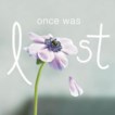 once-was-lost-cover.jpg