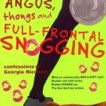 angus-thongs-and-full-front.jpg