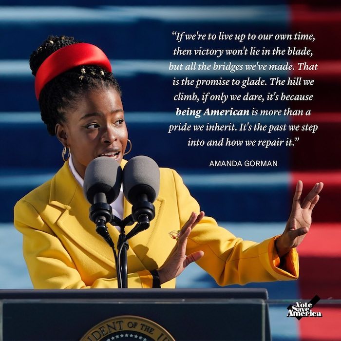 Amanda Gorman Quotes From Inauguration - Celebrating Our Inaugural ...