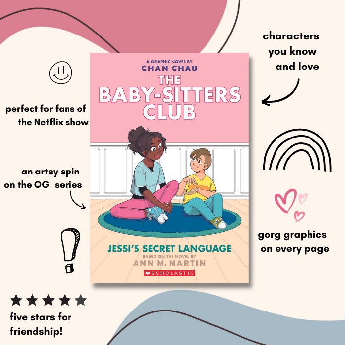 The Baby-Sitters Club® Graphix: Jessi's Secret Language by Chan